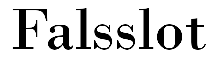 Falsslot